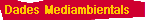  Dades Mediambientals 
