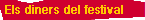 Els diners del festival 